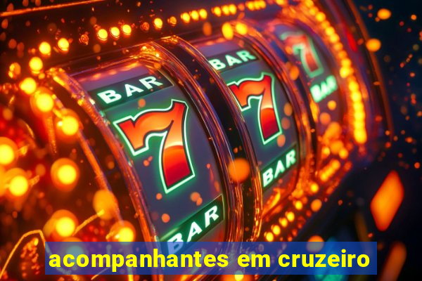 acompanhantes em cruzeiro